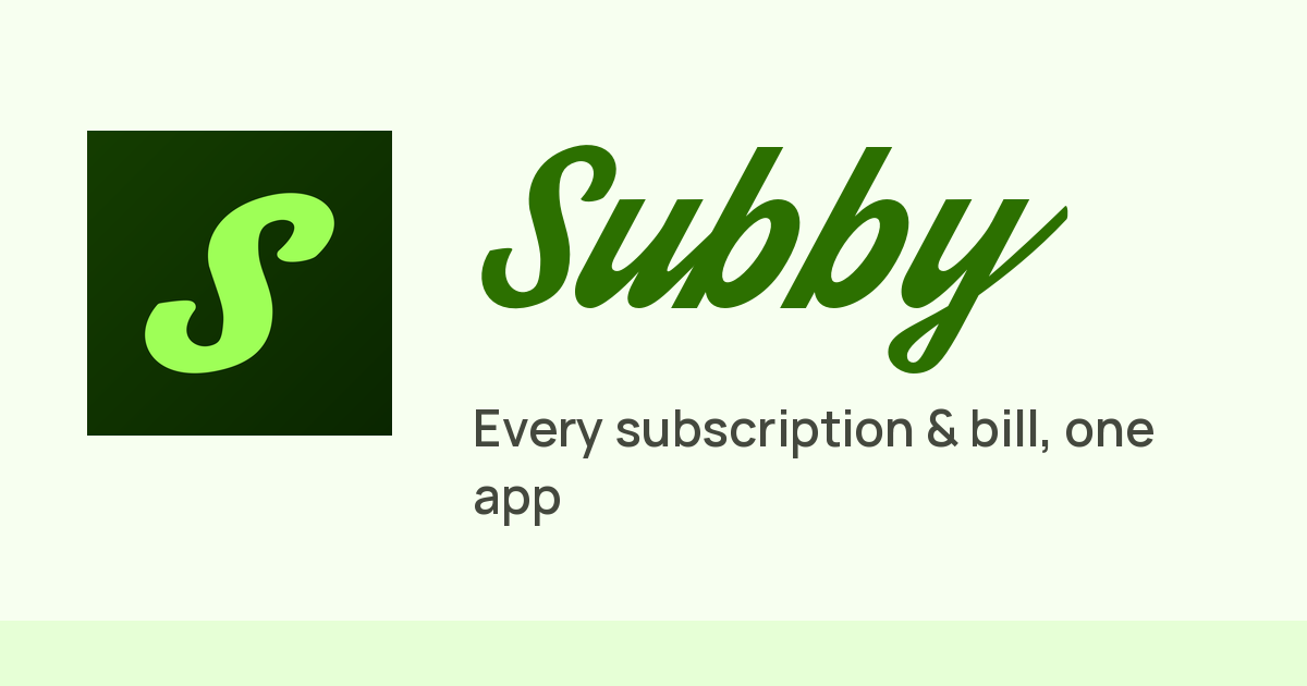 Subby: a subscription tracker with no bank login and no account. Rewrote my 2017 Android app and shi